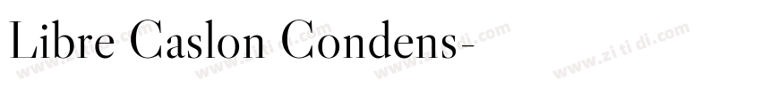 Libre Caslon Condens字体转换
